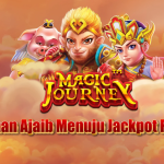 Magic Journey Slot: Perjalanan Ajaib Menuju Jackpot Fantastis