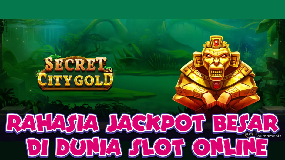 Secret City Gold: Menyingkap Misteri Kota Emas dalam Dunia Slot Online