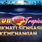 Club Tropicana: Sensasi Tropis Penuh Bonus dan Kemenangan di Dunia Slot Online